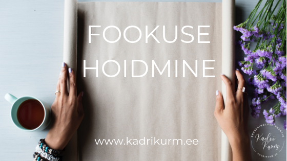 Fookuse hoidmine